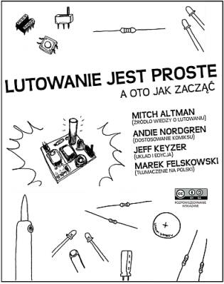 Podstawy lutowania - kilka słów o trudnej sztuce lutowania...